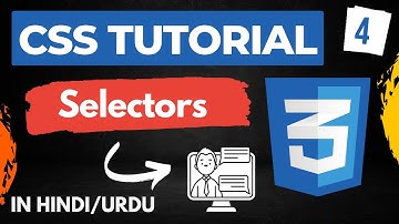 CSS Tutorial in Hindi [Part-4] - CSS Selectors