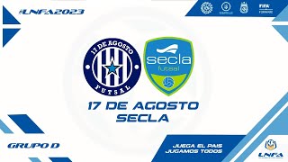 17 de Agosto vs Secla - Fecha 1 - Grupo D - Liga Nacional Futsal AFA 2023