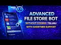 Advanced File Store Bot Without Coding | Telugu | With Shortener Support