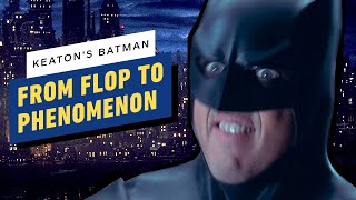How Michael Keaton’s Batman Went From Flop to Phenomenon