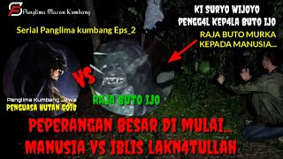 🔴Muncul Bagaikan Iblis Buto Ijo
