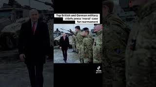 Top British and German military chiefs press ‘moral’ case for rearmament #update #politics #military