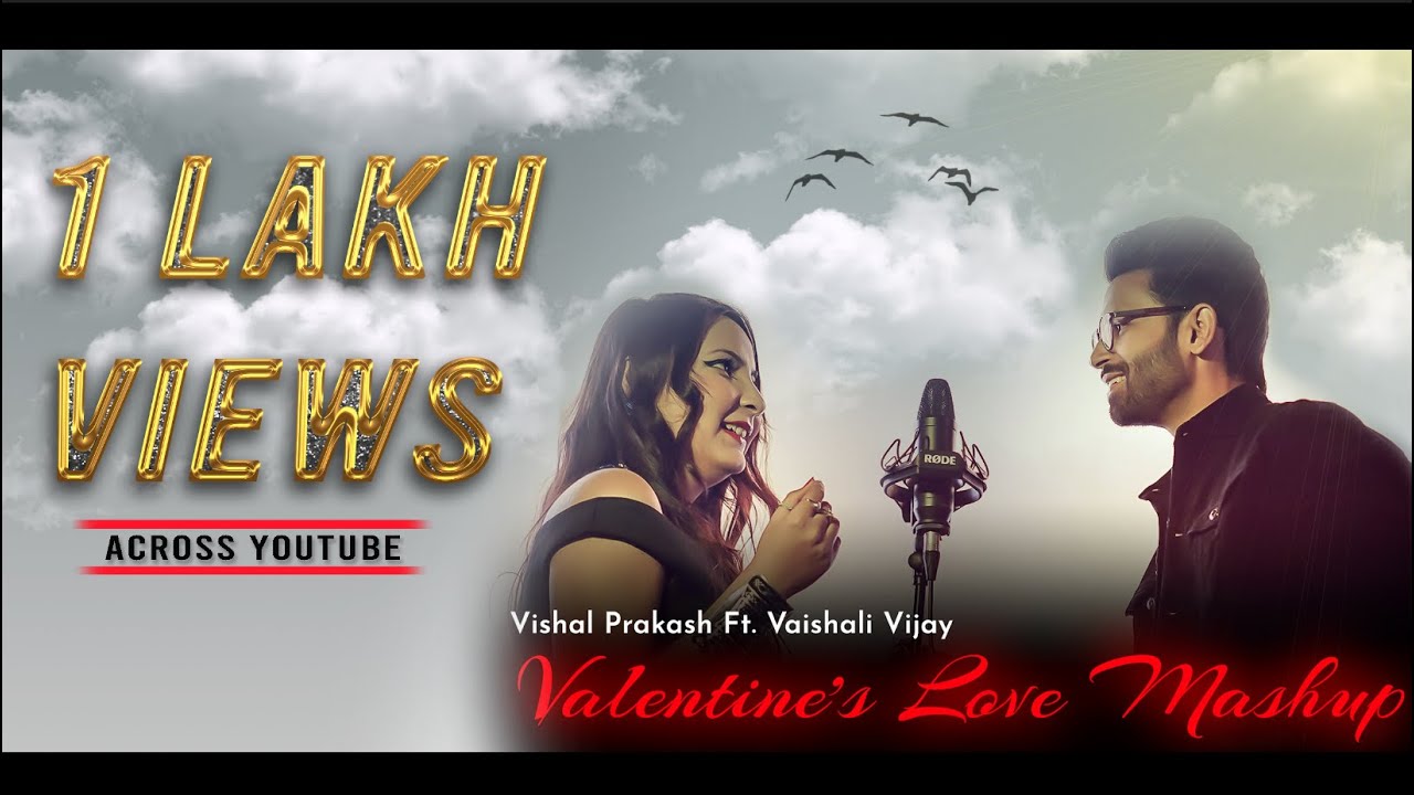 Love Mashup | 2021 | Vishal Prakash ft. Vaishali Vijay