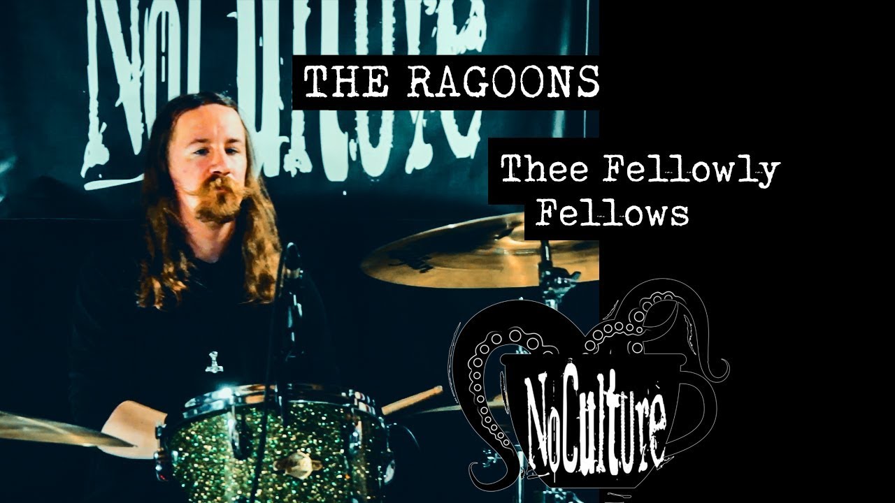 The Ragoons - Thee Fellowly Fellows | Live @ No Culture