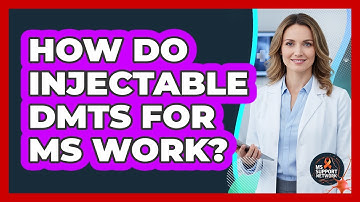 How Do Injectable DMTs For MS Work?
