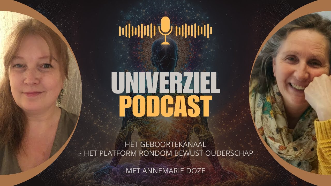 Bewust Ouderschap & Liefdevolle Geboorte ✨ | Met Annemarie Doze van Het Geboortekanaal