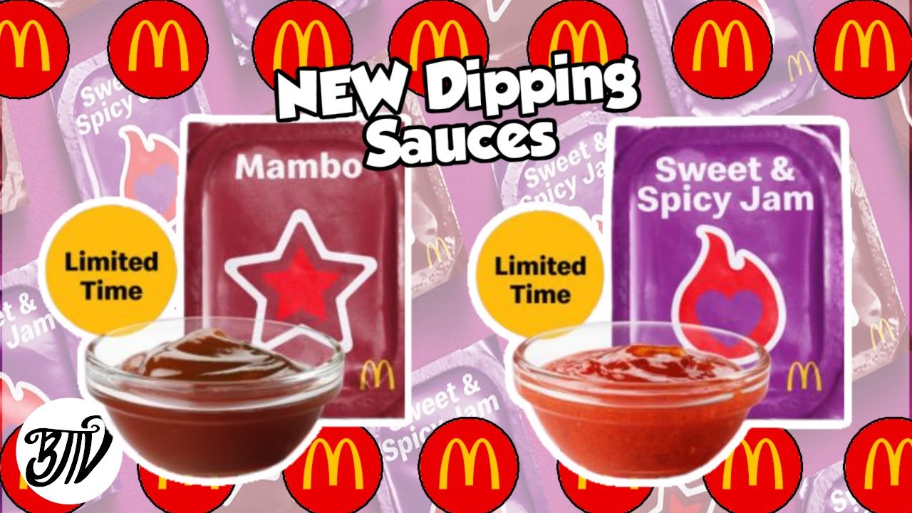 New Dipping Sauces McDonald's Sweet & Spicy Jam & Mambo YouTube