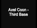 Axel Coon - Third Base