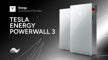 CCL product insights: Tesla energy Powerwall 3