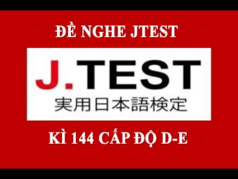 # 1 JTEST 144 DE // Panukala 144 antas D-E N3N4 // na may mga sagot // 第 144 回 J.TEST 実 用 日本語 検 定