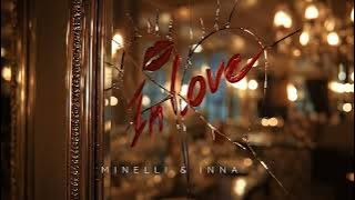 Minelli & INNA - In Love |  Visualizer