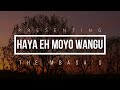 Haya Eh Moyo Wangu Lyrics Official Video The Mbasa S Gospel Hymn Haya Eh Moyo Wangu Lyrics Official Video The Mbasa S Gospel Hymn