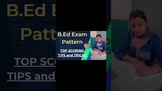 B.Ed Exam Pattern + Smart Study Tricks | Score Full Marks Easily!  #shorts #B.Ed #tricks #ytshorts