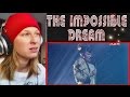 GERPHIL FLORES - THE IMPOSSIBLE DREAM ( Grand final 1 )| REACTION