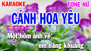 Cánh Hoa Yêu Karaoke Nhạc Sống Tone Nữ ( Beat Hay 2023 ) Huỳnh Lê
