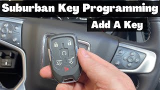 2015  2016 Chevy Suburban  How To Program A Smart Key Remote Fob  Add Key Tutorial Chevrolet DIY