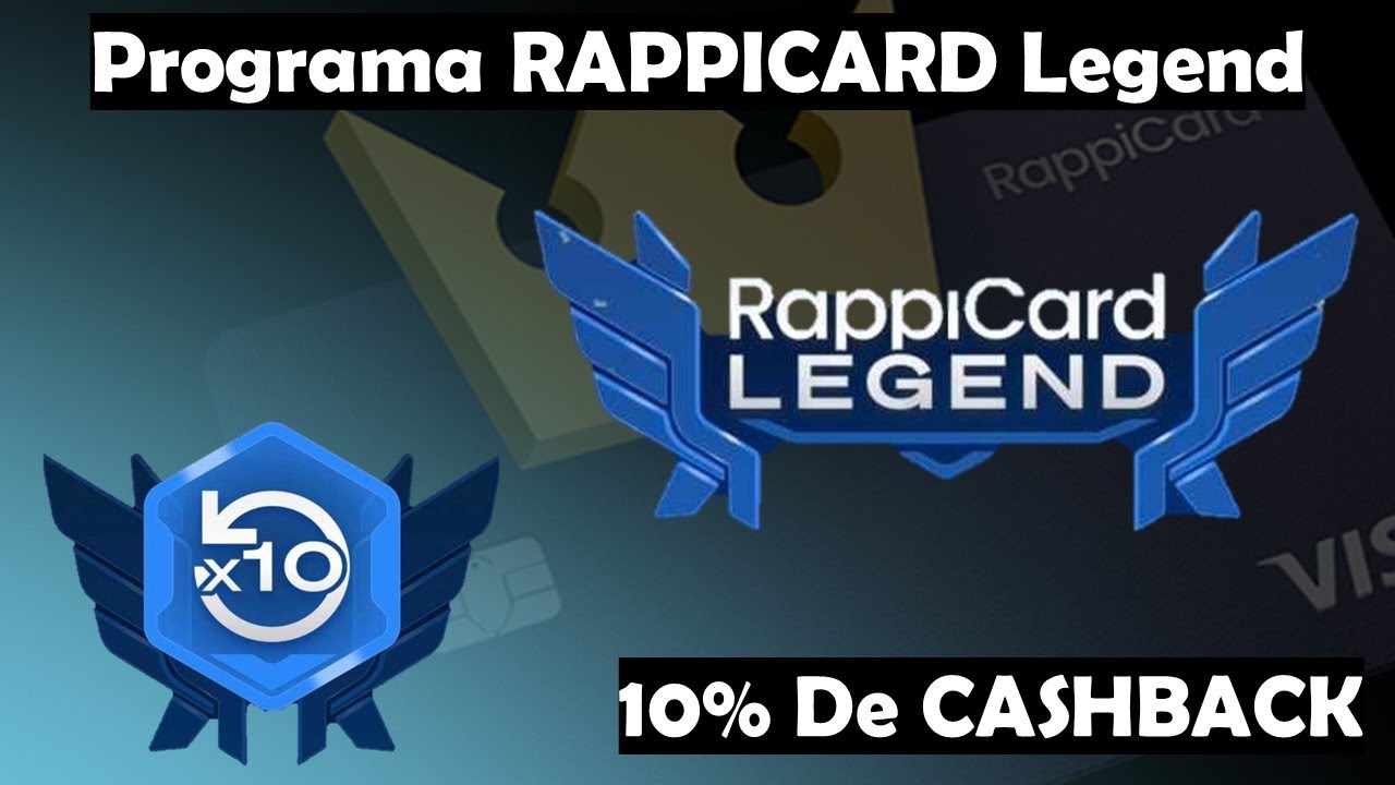 #RAPPICARD Legend 10X% De #Cashback En Tus Compras | Usuarios Selectos ...