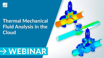 Thermal Mechanical Fluid Analysis in the Cloud