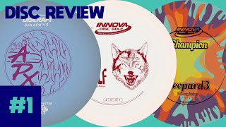 Disc Review #1 | Discraft Soft APX, Innova Wolf, Innova Leopard3