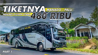 [PART1] AKHIRNYA KESAMPAIAN NAIK BUS INI ‼️, TRIP 943 KM MANADO - PALU with HARVEST TRANS