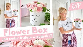 Flower Box Diy. Jak Zrobić Pudełko Z Kwiatami?