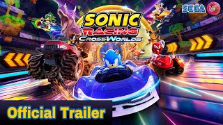 Sonic Racing: CrossWorlds [Official Trailer] (Summer Game Fest 2025)