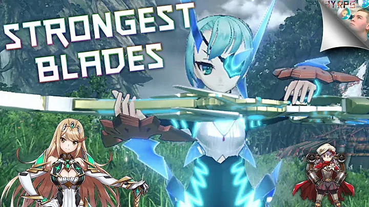 Xenoblade Chronicles 2 The Strongest & Most Useful...