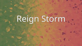 Reign Storm