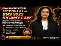 Class 41 BNS 2023 | Section 82 Explained | Bigamy Law (Second Marriage) | Law Students