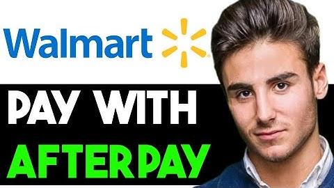 HOW TO USE AFTERPAY ON WALMART ONLINE 2025! (FULL GUIDE)