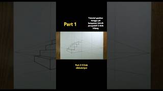 tutorial gambar perspektif 2 titik hilang | gambar tangga 2 arah | #youtubeshort | PART 1 tutorial gambar perspektif 2 titik hilang | gambar tangga 2 arah | #youtubeshort | PART 1