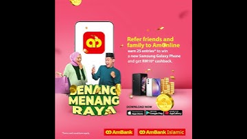 Senang Menang Raya - Refer AmOnline App and Earn Entries!