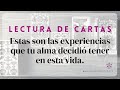 Escoge una carta - Estas son las experiencias que tu alma vino a vivir.