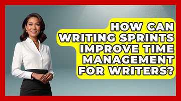 How Can Writing Sprints Improve Time Management For Writers? - The Storytellers Room