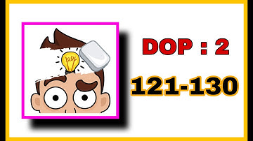 DOP 2: Delete One Part  Level 121 - 130 Walkthrough Solution #answers || Mobile Gaming Junction