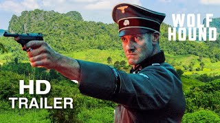 WOLF HOUND Trailer 2022 Action, War Movie 1080p
