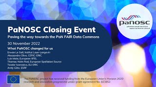 08 - PaNOSC Closing Event: What PaNOSC changed for ILL, CERIC, EU XFEL, ELI, ESS, ESRF - 30.11.2022