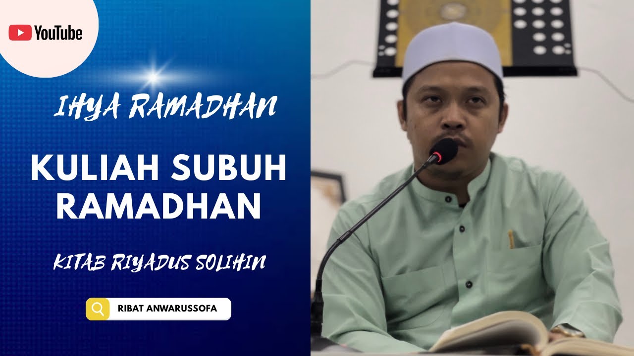 Ihya' Ramadhan 1447H | Kuliah Subuh 17 Ramadhan