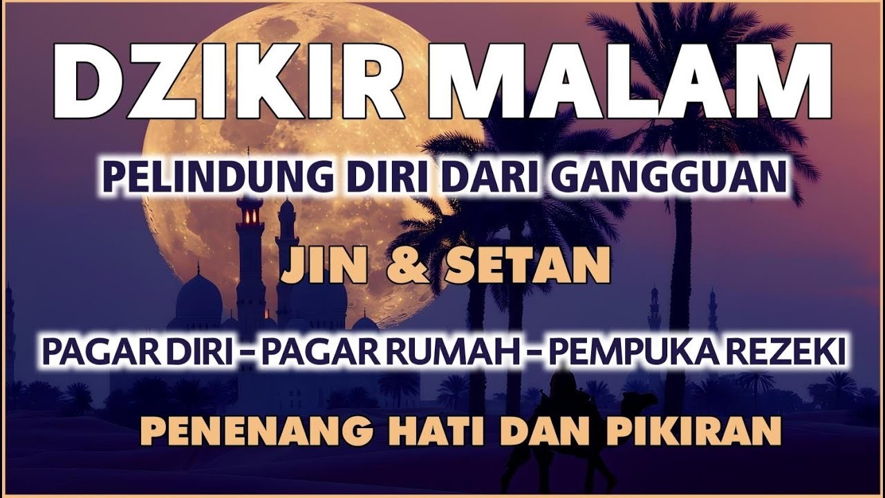 Dzikir Al-Ma'tsurat Petang Alaa Aql | Dzikir Sore Petang | Doa Petang