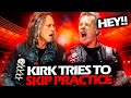 JAMES HETFIELD REACTION WHEN KIRK HAMMETT TRIES TO SKIP PRACTICE #METALLICA