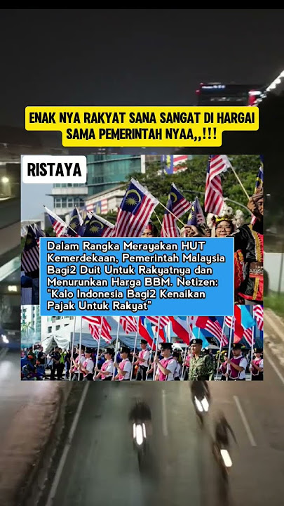 DALAM RANGKA MERAYAKAN HUT KEMERDEKAAN PEMERINTAH MALAYSIA