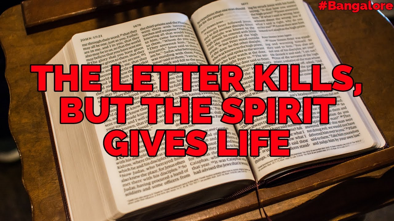 The letter kills but the spirit gives life 31st january 2021 youtube