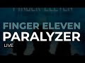 Finger Eleven - Paralyzer (Live) (Official Audio)