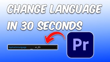 How to Change Language Adobe Premiere Pro 2025
