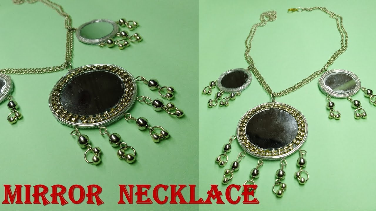 Mirror Necklace DIY How to Make Necklace with mirror Pendent at Home