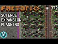 [Factorio] Angel/Bobs Ep 372: Science Expansion Planning