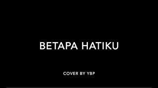 KLIK 15 - Betapa Hatiku