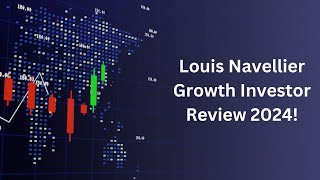 Louis Navellier Growth Investor Review | Everything You Need To Know!