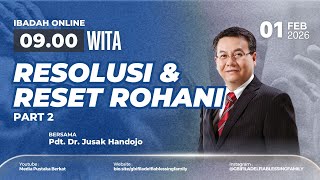 Download Lagu Ibadah Minggu, 01 Februari 2026 - 09.00 WITA | Pdt. Dr. Jusak Handojo - Resolusi \u0026 Reset Rohani 2 MP3