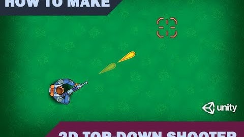 How to Make a 2D Top-Down Shooter in Unity